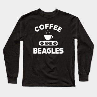 Beagle Dog - Coffee and beagles Long Sleeve T-Shirt